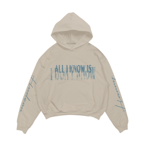 ALL I KNOW HOODIE